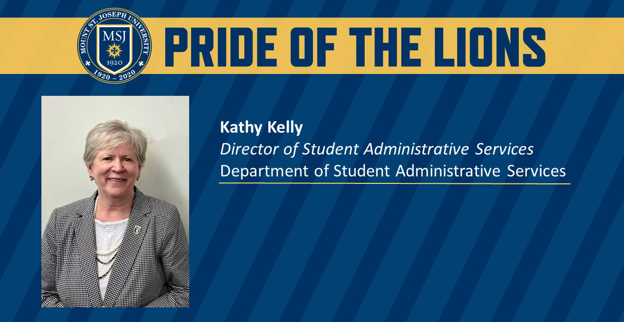 Mount St. Joseph University Pride of the Lions Kathy Kelly graphic